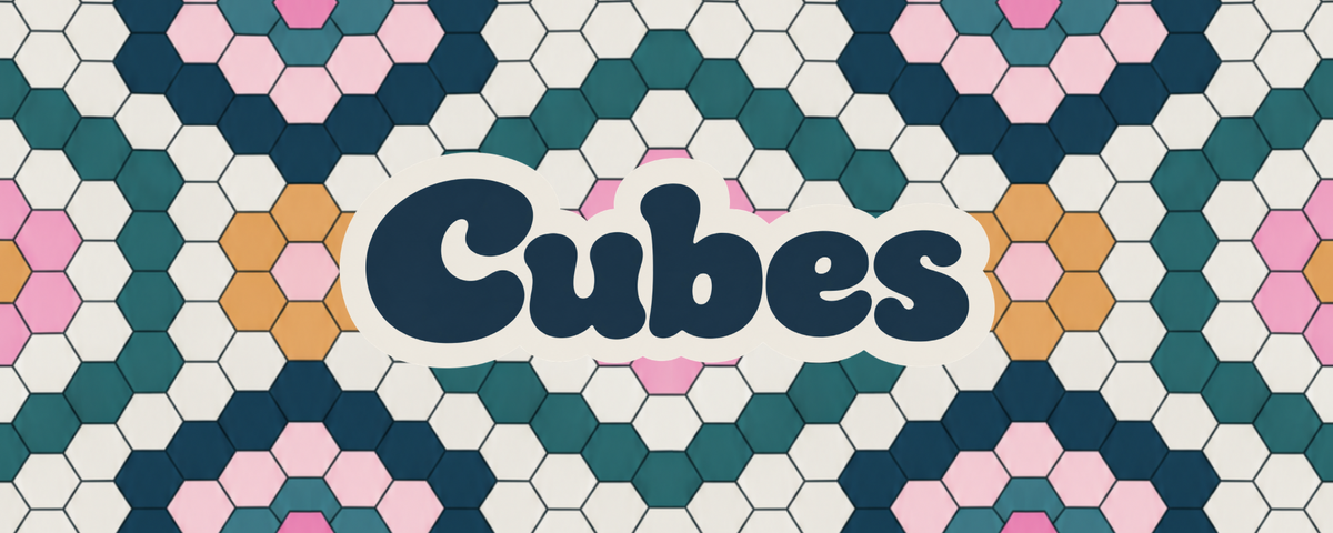 Cubes