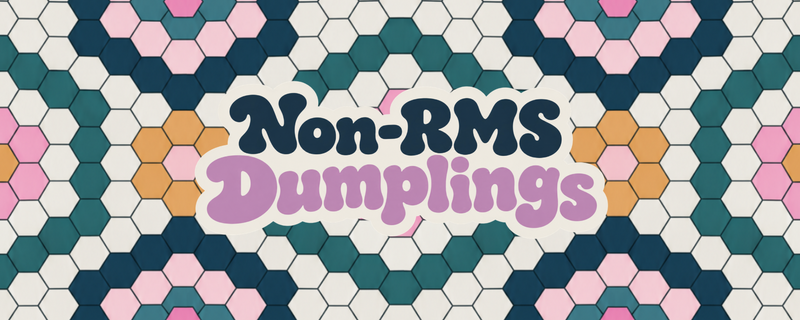 Non-RMS Dumplings